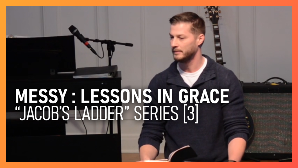 Messy: Lessons in Grace